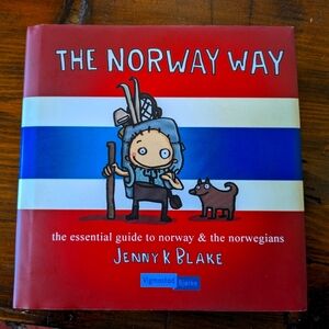 The Norway Way - the essential guide to Norway & the Norwegians
